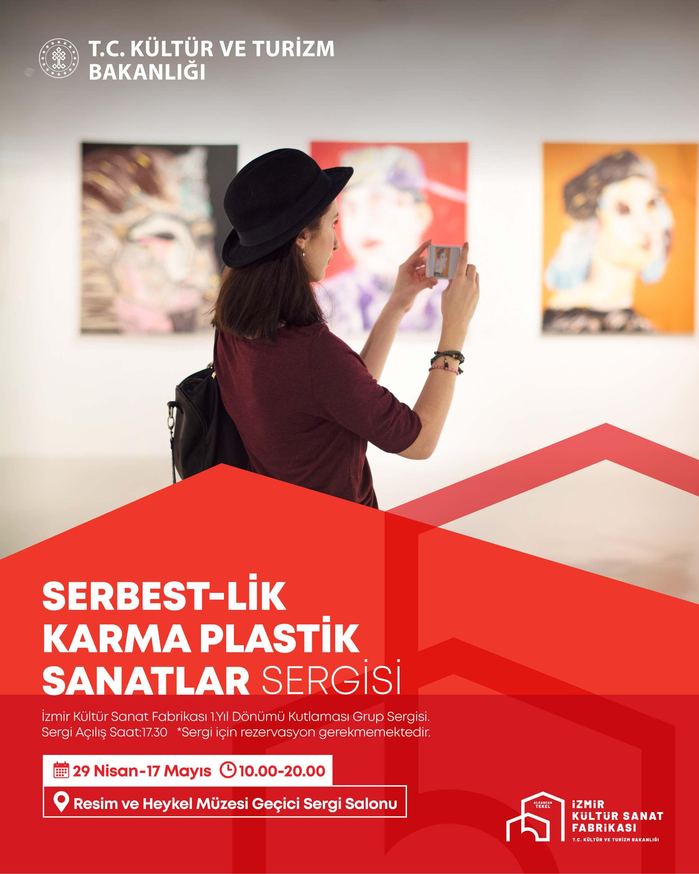 SERBEST-LİK  Karma Plastik Sanatlar Sergisi