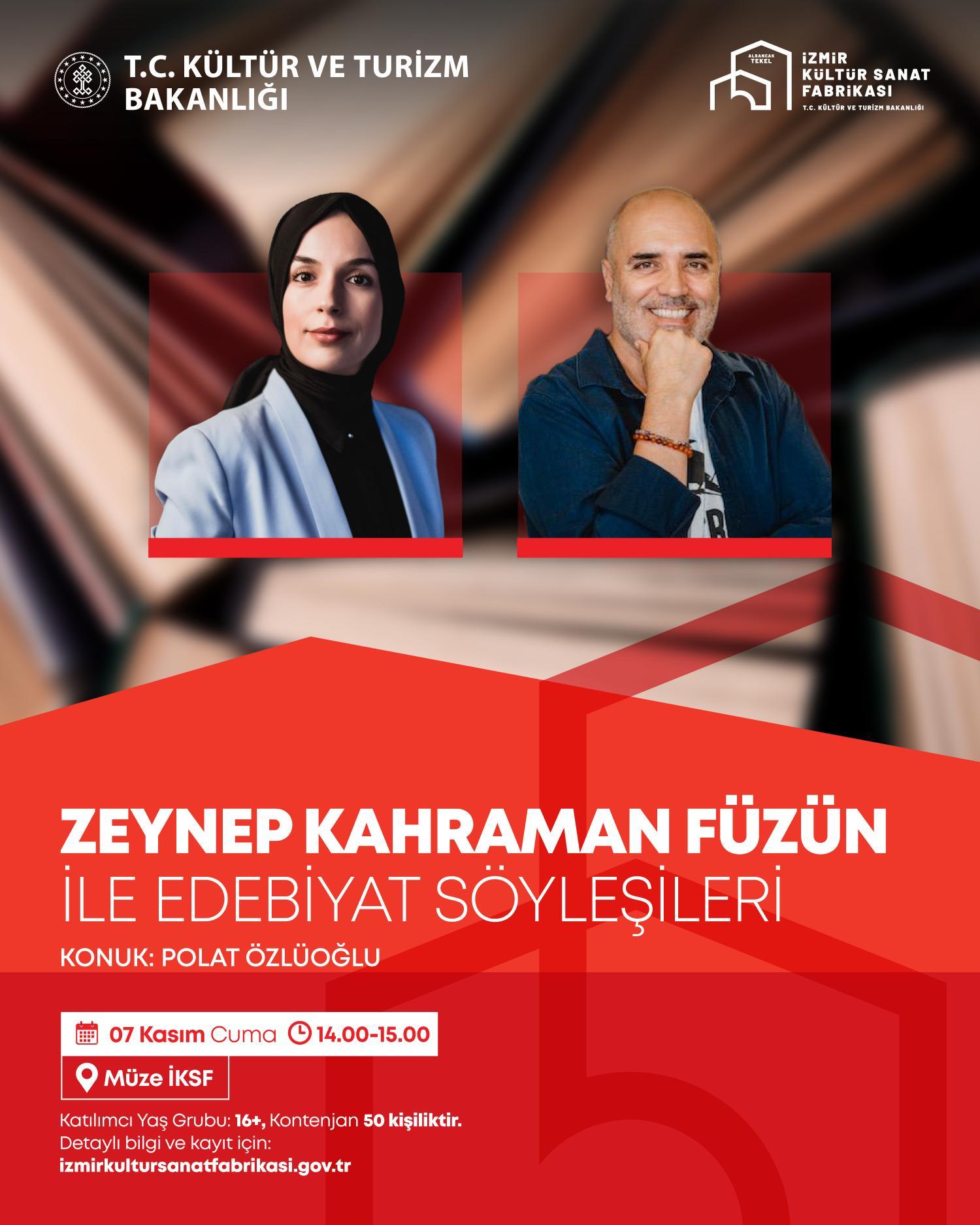 "Zeynep Kahraman Füzün ile Edebiyat Söyleşileri "