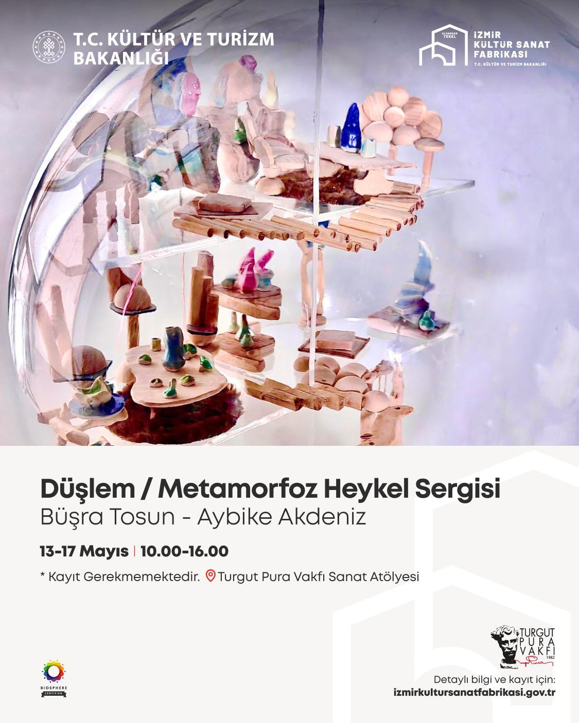 Düşlem / Metamorfoz Heykel Sergisi
